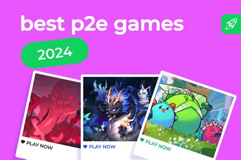 15 Best Play to Earn Games in 2024 & P2E 101 .